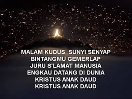 Malam kudus sunyi senyap dunia terlelap hanya dua berjaga terus ayah bunda mesra dan kudus anak tidur tenang anak tidur tenang malam kudus sunyi. Malam Kudus Silent Night Lyrics Youtube