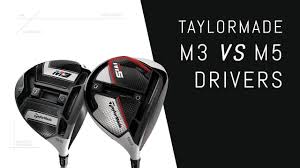 Taylormade M3 Vs M5 Driver
