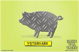 Ystervark Afrikaans Afrikaanse Quotes Afrikaans Quotes