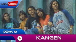 Dewa 19 Kangen Official Video Youtube