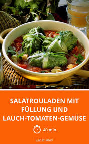 Salatrouladen Mit Fullung Und Lauch Tomaten Gemuse Rezept Tomate Gemuse Lauch Gefulltes Gemuse