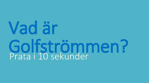 Check spelling or type a new query. Vad R Golfstrmmen Varfr R Den Viktig Golfstrmmen