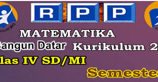 Check spelling or type a new query. Rpp Matematika Kelas 4 Sd Mi K13 Materi Bangun Datar Data Conten