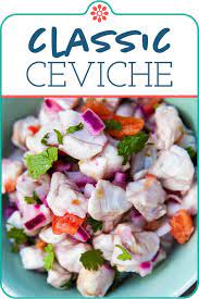 Ceviche Recipe Recipe Ceviche Recipe Recipes Ceviche