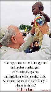 Marriage Is An Act Of Will St John Paul 20 Oct 2017 Novena Anastpaul Pope John Paul Ii Quotes St John Paul Ii John Paul Ii Quotes