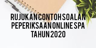 Saps semakan keputusan peperiksaan merupakan sistem analisis peperiksaan sekolah yang diwujudkan oleh pihak kementerian pendidikan bagi memudahkan ibu bapa membuat semakan keputusan. Rujukan Contoh Soalan Peperiksaan Online Spa Tahun 2020 Appjawatan Malaysia