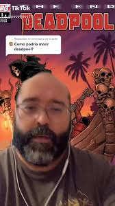 Deadpool 3 La Muerte De Deadpool Guapo