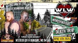 Northwoods Death Trip 2