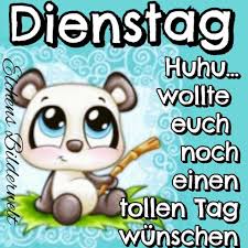 Pin Von Sigrid Tuerpitz Auf Dienstag Guten Morgen Dienstag Dienstag Bilder Dienstag