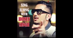 Sing Along With Honey Singh