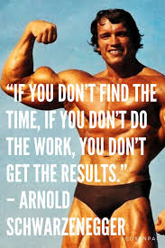 To Be Or Not To Be Not To Be Arnold Schwarzenegger Funny Quotes And Inspirational Mottos Can Help But If You Don T Do The Work It S Not Gonna H Arnold Schwarzenegger Quotes Arnold Schwarzenegger Schwarzenegger