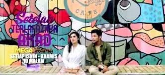 Setiausaha kerajaan negeri pahang 2020; Drama Setelah Terlafaznya Akad Episod 11 Hiburan