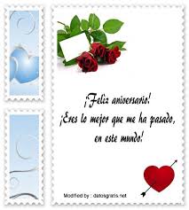 Escritos Para Aniversarios De Novios Nuevas Frases Para Mensaje De Aniversario Frases De Amor Para El Novio Mensajes Para Mi Novio