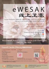 This day is also known as vesak or buddha day reminds us to purify ourselves from all this year's wesak day falls on may 29th, which is a tuesday. 2020 Ewesak Day Dhamma Earth æ³•åŸŸ