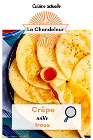 Crepe Mille Trous En 2020 Crepe Mille Trou Crepes Recette Facile Mille Trou