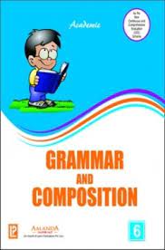 Add to my workbooks (3) download file pdf embed in my website or blog add to google classroom add to microsoft teams share through whatsapp. Download Class 6 Grammer Composition Book Pdf Online 2020