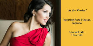 At the Movies featuring Sara Heaton, soprano
