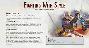Ascetic style to truly weaponize a monk (fighter damage right off the bat essentially). Fighting With Style 3 Additional Fighting Styles Based Off Of Real Renaissance Swordsmansh Dnd Classes D D Dungeons And Dragons Dungeons And Dragons Homebrew