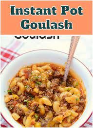 Instant Pot Goulash Home Recipes Junkie Comfort Food Recipes One Pot Meal Instant Instant Pot Dinner Recipes Easy Instant Pot Recipes Pot Recipes Easy