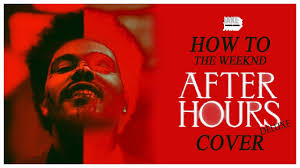The singers are getting more and more reckless and raunchy. How To The Weeknd After Hours Cover A Bucket Of Jake Youtube