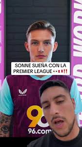 SONNE SUEÑA CON LA PREMIER LEAGUE 👀🇵🇪‼️#sonne #peruano #burnley #futbol  #opinion #perú