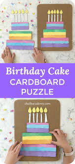 Happy Birthday Crafts For Kids Cardboard Birthday Cake Puzzle Craft Happy Birthday Lyrics In Chinese English Happy Birthday Crafts Kids Birthday Cards Birthday Card Craft