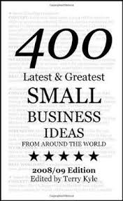 The Ultimate List Of Small Business Ideas Great Small Business Ideas Small Business Marketing Business Opportunities