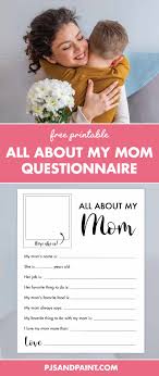 Pick from 5 different options and use them with your children, class, or scout troop! All About My Mom Mother S Day Gift Free Printable Pjs And Paint
