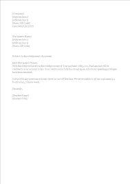 Acknowledgement letter sample letter for payment made. Kostenloses Final Payment Acknowledgement Letter