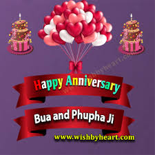 You and lovely of life, sticking to each wishes for marriage as long as you. Wedding Anniversary Images For Bua And Fufa Ji Wish By Heart