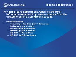 The home loans come with good interest rates too. The Information Contained In This Document Is Confidential For Internal Use Only And May Not Be Distributed Outside The Standard Bank Group June Ppt Download