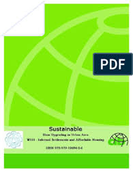 Sustainable Slum Upgrading In Urban Area W110 Slum Millennium Development Goals