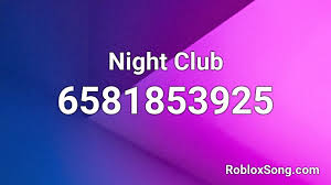 We did not find results for: Night Club Roblox Id Roblox Music Codes