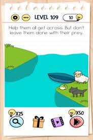 Maybe you would like to learn more about one of these? Brain Test Level 109 Help Them All Get Across But Don T Leave Them Alone With Their Prey