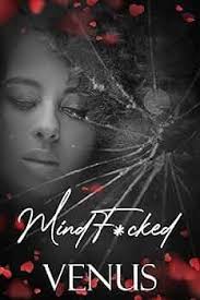 Amazon.com: MindF*cked: Twisted Memories eBook : Venus: Kindle Store