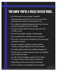 No one knew any of those things. Thank A Police Officer Quotes Quotesgram