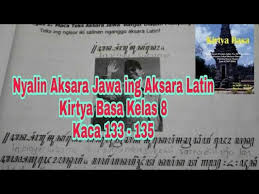 Dapatkan penjelasan bukan hanya jawaban. Nyalin Aksara Jawa Ing Aksara Latin Kirtya Basa Kelas 8 Hal 133 135 Youtube