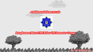 Selain rangkuman materi ips tersedia juga rangkuman materi ipa smp untuk kelas 8 k13 revisi sudah lengkap. Rangkuman Materi Ips Kelas 8 Semester Genap Youtube