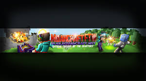 Noahcraftftw Minecraft Youtube Banner By Finsgraphics Deviantart Com On Deviantart In 2020 Minecraft Youtube Banner Youtube Banners Channel Art