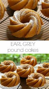 Earl Grey Tea Cakes Recipe Easy Brunch Recipes Savoury Cake Tea Cakes