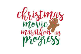 Download Christmas Movie Marathon In Progress Svg Cut Graphic By Thelucky Creative Fabrica SVG Cut Files