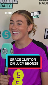 Grace Clinton's Bond with Lucy Bronze: A Motherly Connection