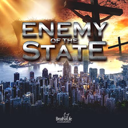 Enemy of the State - Breath of Life Ministries