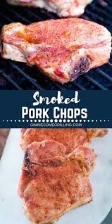 These Easy Smoked Pork Chops Are Packed With Flavor From A Homemade Seasoning And Have Tons Of Smok Smoker Recipes Pork Smoked Meat Recipes Smoked Food Recipes