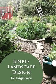 Edible Landscape Design Course For Non Designers In 2020 Landscape Design Landscape Design Courses Edible Landscaping