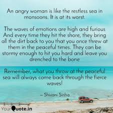 Angry quote backhoe quote car quote crazy quote dig quote irritate quote mad quote operate quote water. An Angry Woman Is Like Th Quotes Writings By Shivani Sinha Yourquote