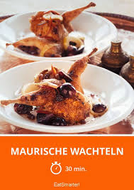 Maurische Wachteln Rezept Wachteln Rezepte Lebensmittel Essen