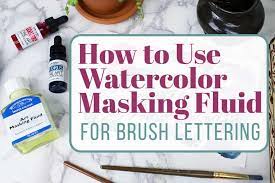 Find masking fluid from a vast selection of diy materials. How To Use Watercolor Masking Fluid For Brush Lettering Littlecoffeefox
