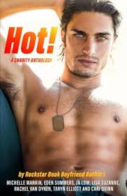 Hot! by Rachel Van Dyken, Taryn Elliott, JA Low, Michelle Mankin, Cari  Quinn, Eden Summers and Lisa Suzanne