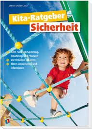 Kita Ratgeber Sicherheit Kita Bucher Turnen Mit Kindern